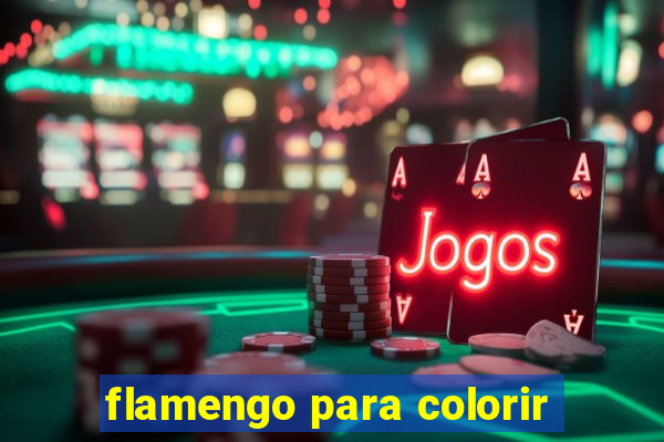 flamengo para colorir